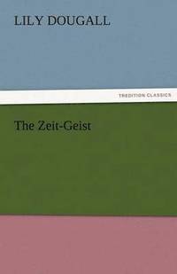 bokomslag The Zeit-Geist