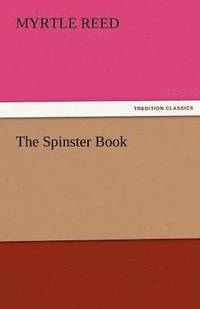 bokomslag The Spinster Book