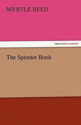 The Spinster Book 1