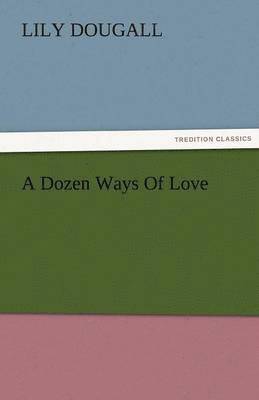 bokomslag Dozen Ways of Love