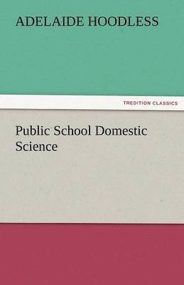 bokomslag Public School Domestic Science