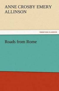 bokomslag Roads from Rome