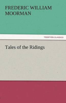 bokomslag Tales of the Ridings