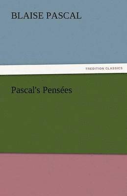 Pascal's Pensees 1