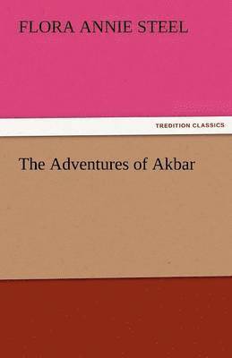 bokomslag The Adventures of Akbar