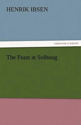 The Feast at Solhoug 1