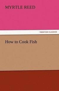 bokomslag How to Cook Fish