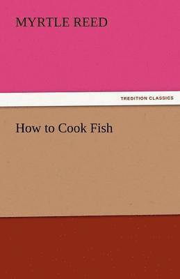 bokomslag How to Cook Fish