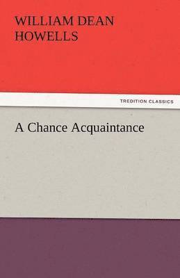 A Chance Acquaintance 1