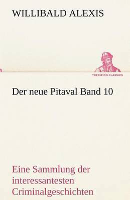 Der Neue Pitaval Band 10 1