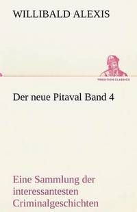 bokomslag Der Neue Pitaval Band 4