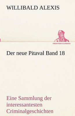 bokomslag Der Neue Pitaval Band 18