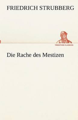 Die Rache des Mestizen 1