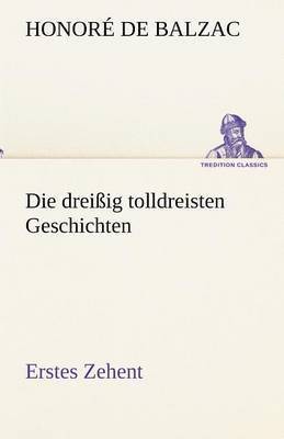 Die Dreissig Tolldreisten Geschichten - Erstes Zehent 1