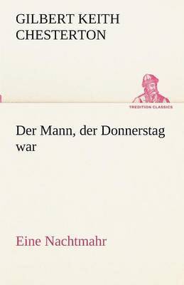 bokomslag Der Mann, Der Donnerstag War