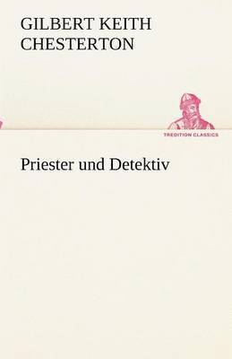 bokomslag Priester und Detektiv