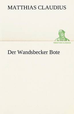 Matthias Claudius - Wandsbecker Bote, Häftad