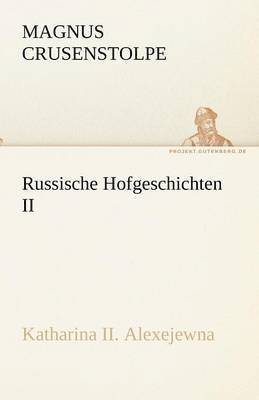 bokomslag Russische Hofgeschichten II