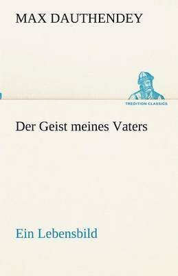 Geist meines Vaters