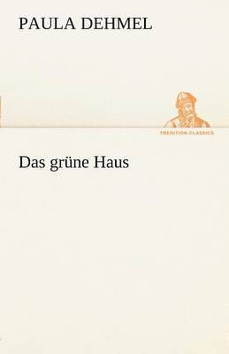 Das Grune Haus 1