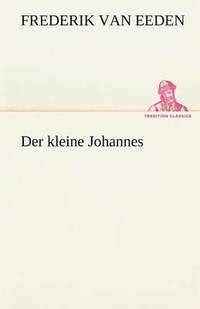 bokomslag Der Kleine Johannes