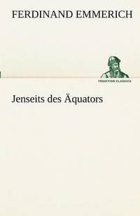 bokomslag Jenseits Des Aquators