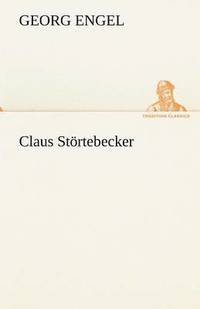 bokomslag Claus Stortebecker