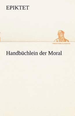 Handbuchlein Der Moral 1