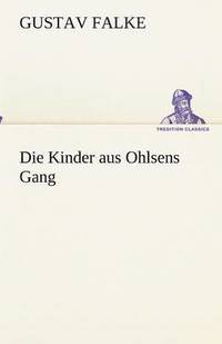 bokomslag Die Kinder aus Ohlsens Gang