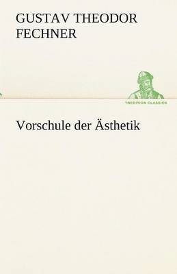 bokomslag Vorschule Der Asthetik