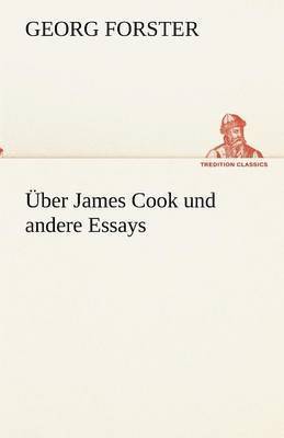 bokomslag Über James Cook und andere Essays