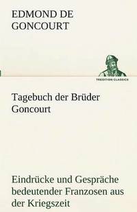 bokomslag Tagebuch Der Bruder Goncourt