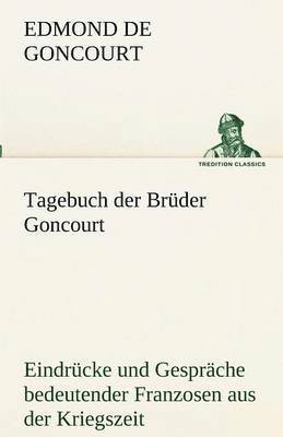 bokomslag Tagebuch Der Bruder Goncourt