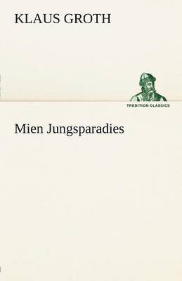 Mien Jungsparadies 1