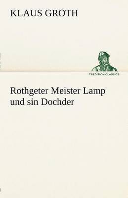 Rothgeter Meister Lamp Und Sin Dochder 1