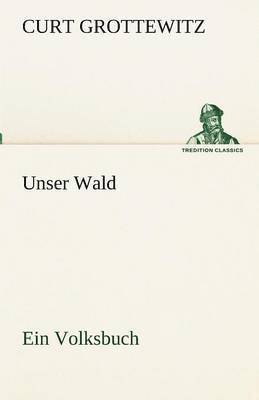 Unser Wald