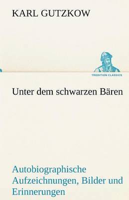 Unter Dem Schwarzen Baren 1