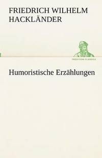 bokomslag Humoristische Erzhlungen