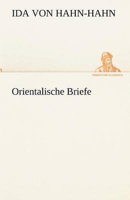 bokomslag Orientalische Briefe