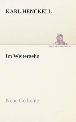 Im Weitergehn
