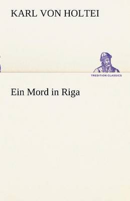 Ein Mord in Riga 1