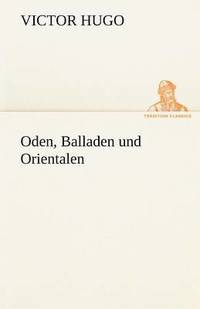 bokomslag Oden, Balladen Und Orientalen