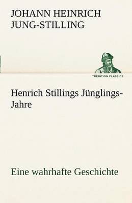 bokomslag Henrich Stillings J Nglings-Jahre