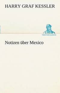 bokomslag Notizen Uber Mexico