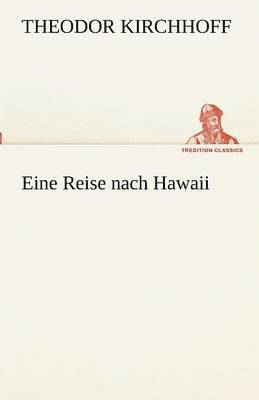 Eine Reise Nach Hawaii 1