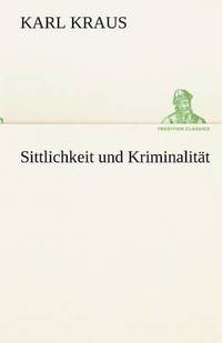 bokomslag Sittlichkeit Und Kriminalitat