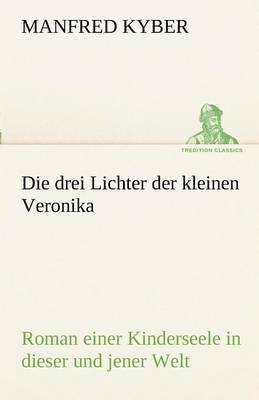 bokomslag Drei Lichter Der Kleinen Veronika