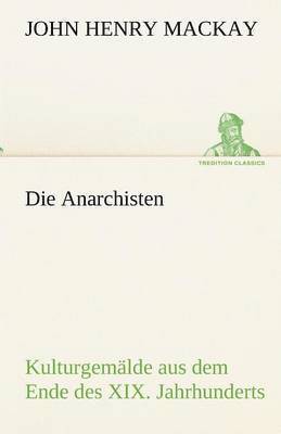 Die Anarchisten 1