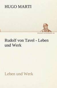 bokomslag Rudolf Von Tavel - Leben Und Werk