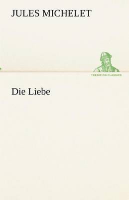 Die Liebe 1